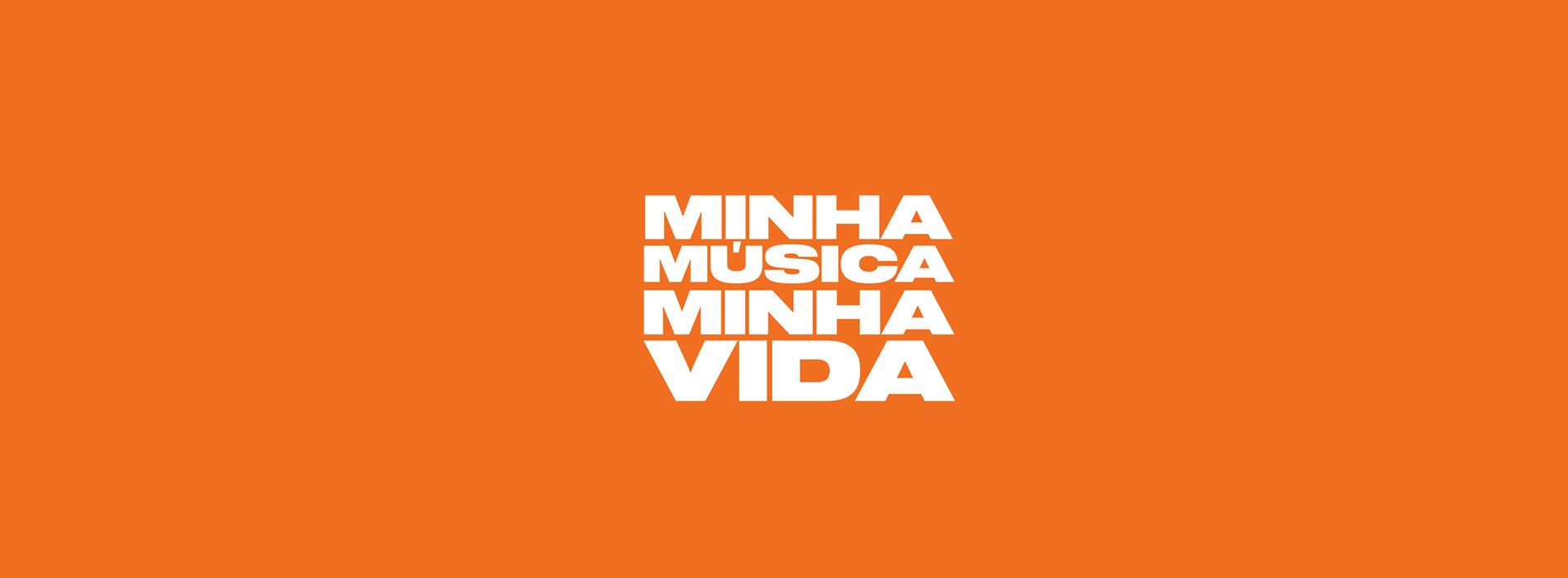MINHA MÚSICA MINHA VIDA